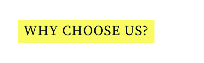 why choose us